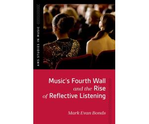 Music's Fourth Wall and the Rise of Reflective Listening