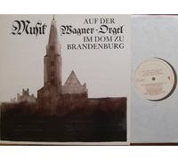 MUSIK AUF DER WAGNER-ORGEL IM DOM ZU BRANDENBURG SCB # SCB-90050 MATTHIAS PASSAUER