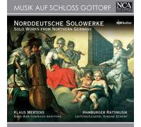 Musik Auf Schloss Gottorf: Norddeutsche Solowerke by Klaus Mertens (2008-01-01)