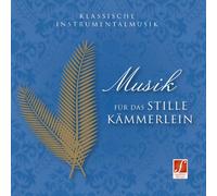 Musik für das stille Kämmerlein