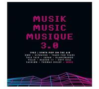 VARIOUS ARTISTS - MUSIK MUSIC MUSIQUE 3.0 1982 SYNTH POP ON THE AIR - 3CD CLAMSHELL BOX SET
