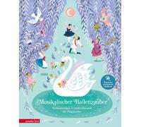Musikalischer Ballettzauber (Musikbilderbuch mi, Simsa, Simsa, Dumas,.