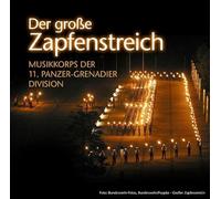 Musikkoprs Der 11. Panzer-Grenadier Divis Der große Zapfenstre (CD) (US IMPORT)
