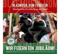 Musikverein Kirchberg An der Raab - Wir Feiern Ein Jubiläum!