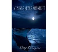 MUSINGS AFTER MIDNIGHT