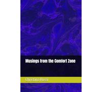 Musings from the Comfort Zone