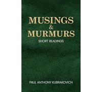 MUSINGS & MURMURS: SHORT READINGS