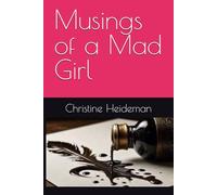 Musings of a Mad Girl