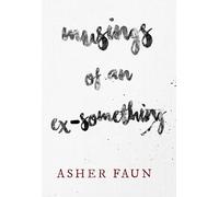 Musings of an Ex-Something