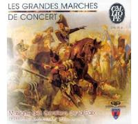 Musique des Gardien de la Paix - Les Grandes Marches de Concert