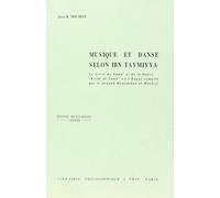 Musique Et Danse Selon Ibn Taymiyya: 33 (Etudes Musulmanes,)