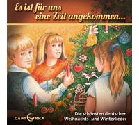 Musizierkreis Karl Heinz Klein - Es ist für uns eine Zeit angekommen... Die schönsten deutschen Weihnachts- und Winterlieder