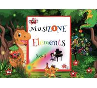 MusiZONE Elements Book 2: TQ Pre-School Music (Triquetrae Pre-School)