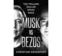 Musk vs Bezos: The Trillion Dollar Space Race