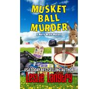 Musket Ball Murder (Merry Wrath Mysteries)