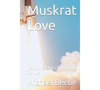 Muskrat Love: Decoding Elon’s Marketing Genius (The Art of Unruly Branding)