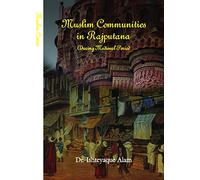 Muslim Communities in Rajputana (During Medieval period)