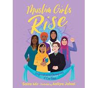 Muslim Girls Rise: Inspirational Champions of Our Time