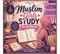 Muslim Girls Study Planner: Islamic reminders, habit & salah tracker