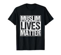 Muslim Muslim Lives Matter Islam Islamic Religion God T-Shirt