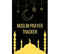 Muslim Prayer Tracker: Awesome Gift Salah Prayer Journal