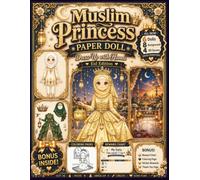 Muslim Princess Paper Doll Dress-Up with Hands - Eid Edition: Cut & Paste Dress-Up Activity Book for Kids | 6 Paper Dolls, Interactive Hand Dress-Up, Eid Fashion, Hijab Outfits, 3D Scenes