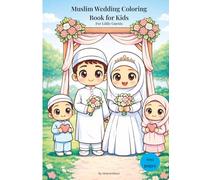 Muslim Wedding Coloring Book: Fun Islamic Activity Book for Little Guests | Wedding Coloring Pages for Children