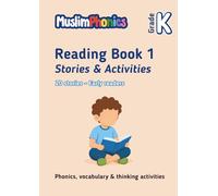MuslimPhonics Reading Book 1: Stories & Activities for Early Readers
