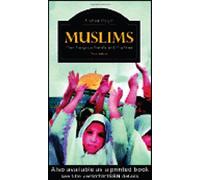 Muslims: Their Religious Beliefs and Practices (The Library of Religious Beliefs and Practices)