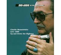 Musselwhite, Charlie - Up And Down The Highway [DVD AUDIO]