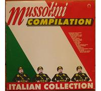 Mussolini Compilation - Italian Collection