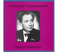 Mussorgsky/Gounod/Mozart - Maxim Mikhailov (1893-1971)