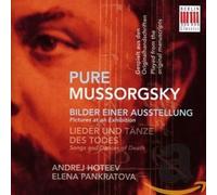 Andrej Hoteev; Elena Pankra – Pure Mussorgsky – CD (2014) – Edel