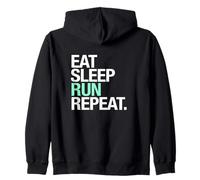 Must Have for Runners: Eat, Sleep, Run, Repeat. Zip Hoodie