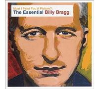 Must I Paint You a Picture?: The Essential Billy Bragg