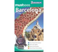 Must Sees Barcelona (Michelin Must Sees Guide)
