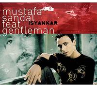 Mustafa Sandal feat. Gentleman - Isyankar