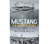 Mustang: The Untold Story