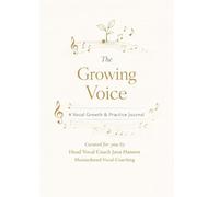 Mustardseed Vocal Coaching - The Growing Voice: A guided vocal practice & progress tracker for singers of all levels.