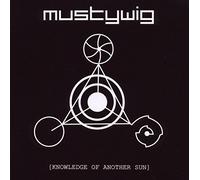 Mustywig - Knowledge of Another Sun