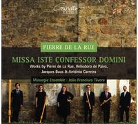 Musurgia Ensemble; Joao Francisco Tavora - Missa Iste Confessor Domini