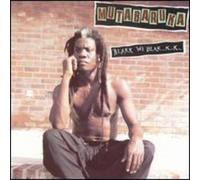 Mutabaruka - Blakk Wi Blak...K...K...
