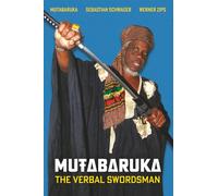 Mutabaruka: The Verbal Swordsman