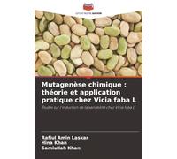 Mutagenèse chimique: théorie et application pratique chez Vicia faba L