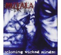 Mutala - Cloning Wicked Minds
