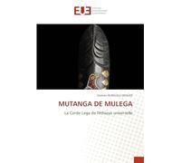 Mutanga de Mulega: La Corde Lega de l'éthique universelle