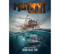 Mutant: Year Zero - Zone Compendium 2: Dead Blue Sea
