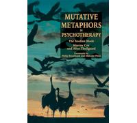 Mutative Metaphors in Psychapy