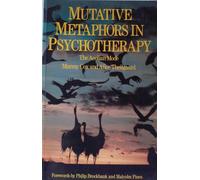 Mutative Metaphors in Psychotherapy: The Aeolian Mode