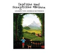 Muthesius,Andreas - Deutsche und Französische Märchen
